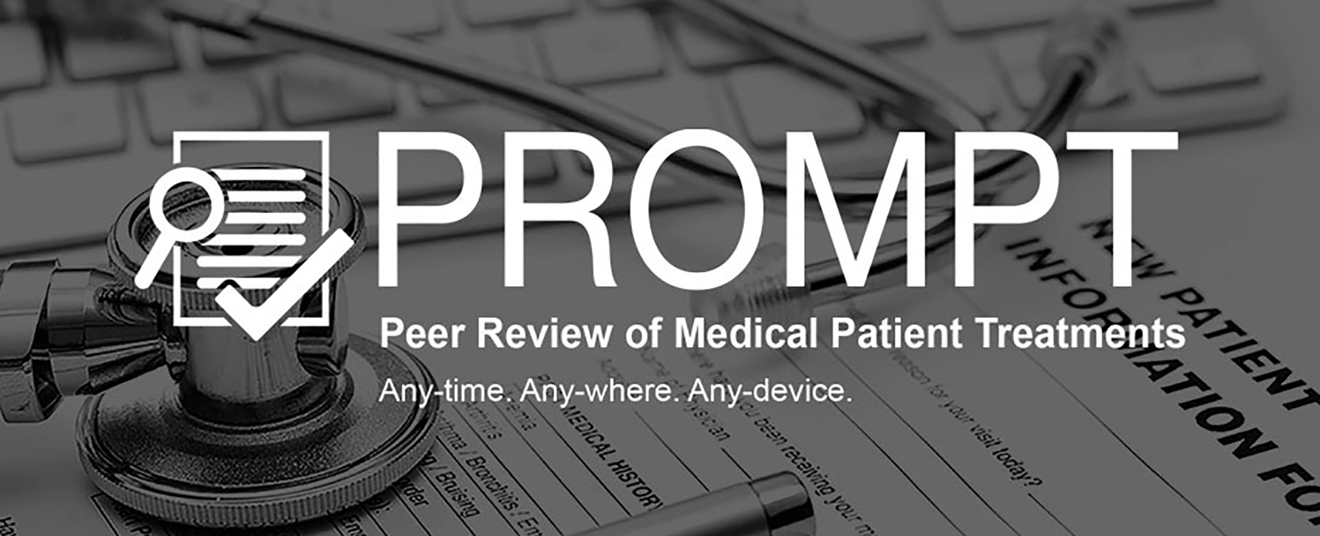 PROMPT: Peer Review of Medical Patient Treatments.